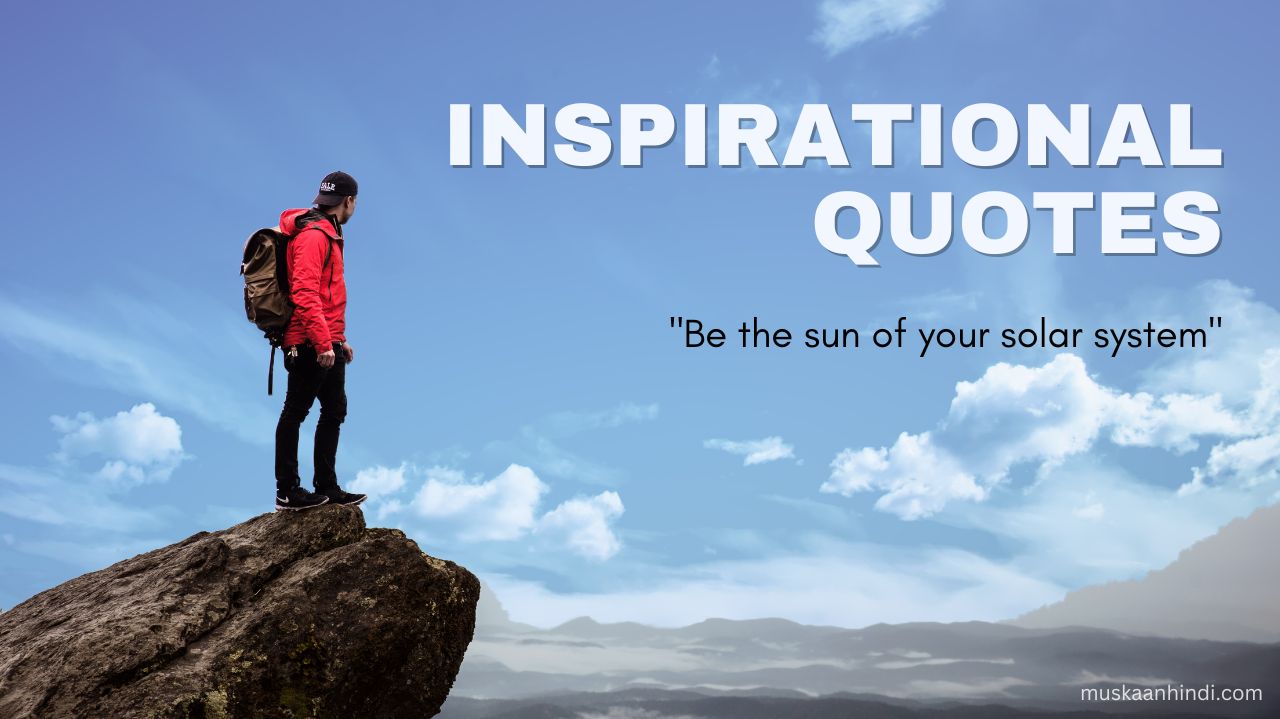 Best 70+ Inspirational Quotes in English | Uplifting Quotes